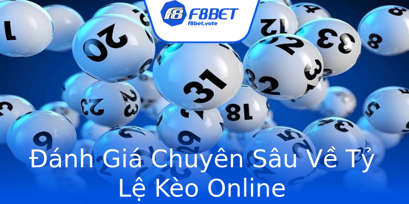 Đánh Giá Chuyên Sâu Về Tỷ Lệ Kèo Online Đánh Giá Chuyên Sâu Về Tỷ Lệ Kèo Online