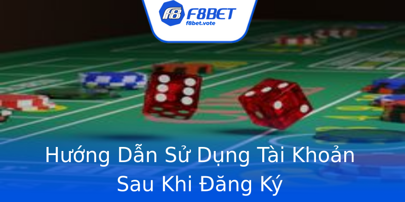 Hướng Dẫn Sử Dụng Tài Khoản Sau Khi Đăng Ký Hướng Dẫn Sử Dụng Tài Khoản Sau Khi Đăng Ký
