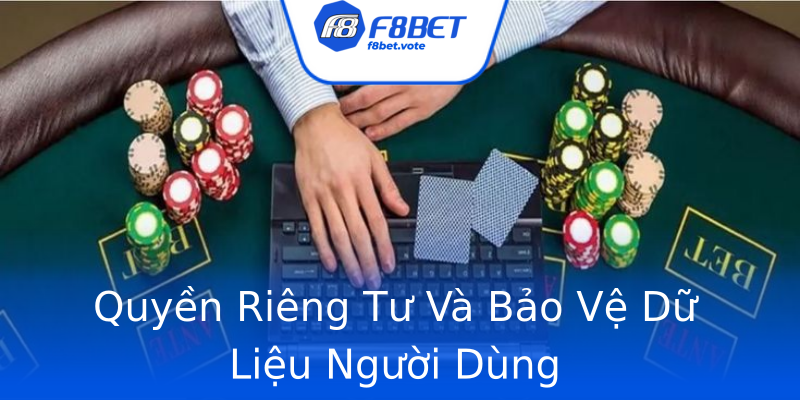 Quyền Riêng Tư Và Bảo Vệ Dữ Liệu Người Dùng Quyền Riêng Tư Và Bảo Vệ Dữ Liệu Người Dùng